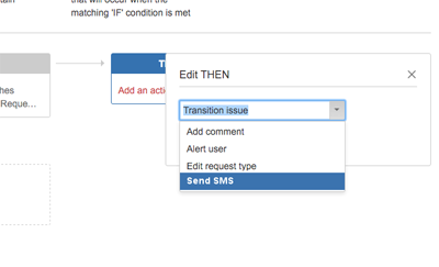 THEN action in Jira Service Desk automation