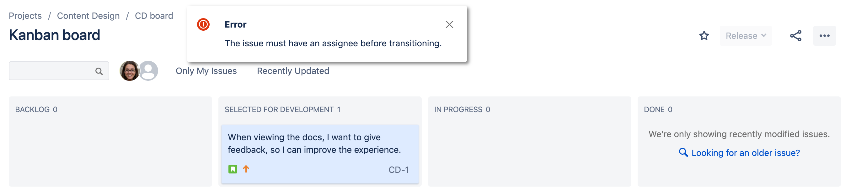Jira board showing a notification message "The issue must have an assignee before transitioning."